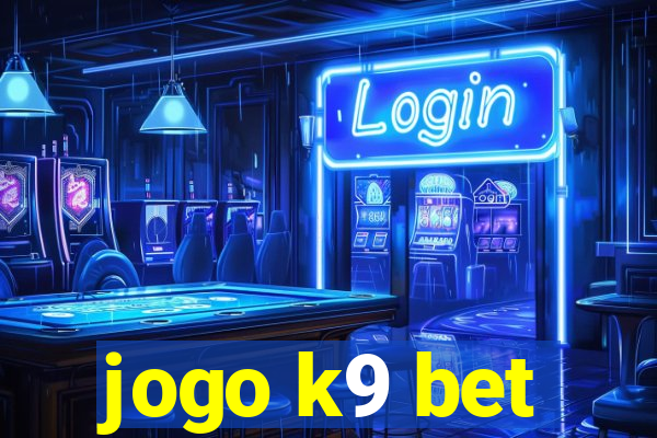 jogo k9 bet